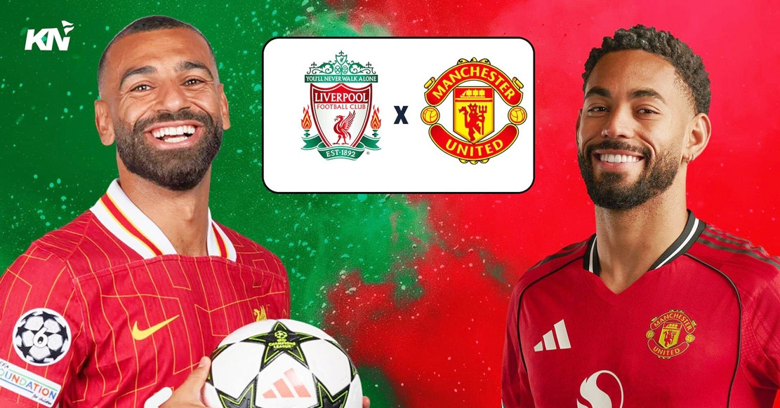 Nhận định Liverpool vs MU hôm nay： Dự đoán kết quả trận đấu ra sao？